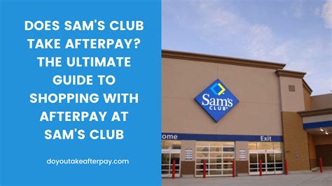 Insiders Rating 45. . Does sams club take afterpay